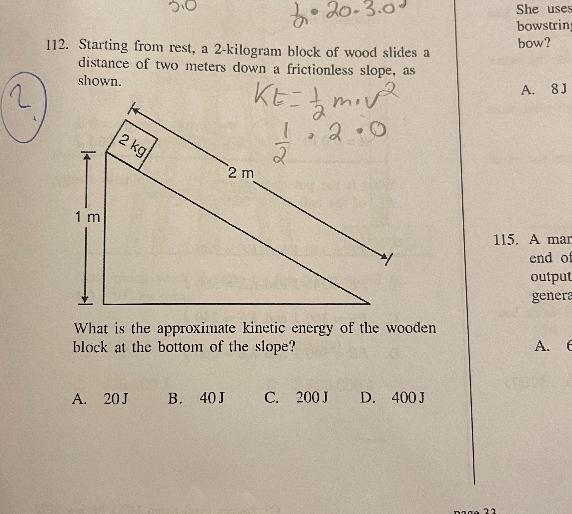 Starting from rest, a 2-kilogram block of wood slides adistance of two meters down-example-1