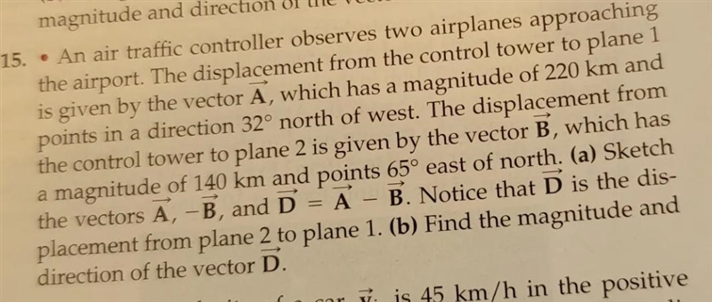 An air traffic controller observes two airplanes approaching the airport. The displacement-example-1