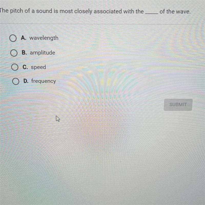 Question 3 of 25The pitch of a sound is most closely associated with theof the wave-example-1