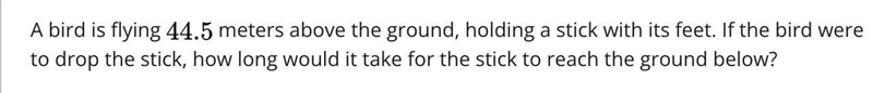 How long would it take for the stick to reach the ground below?-example-1