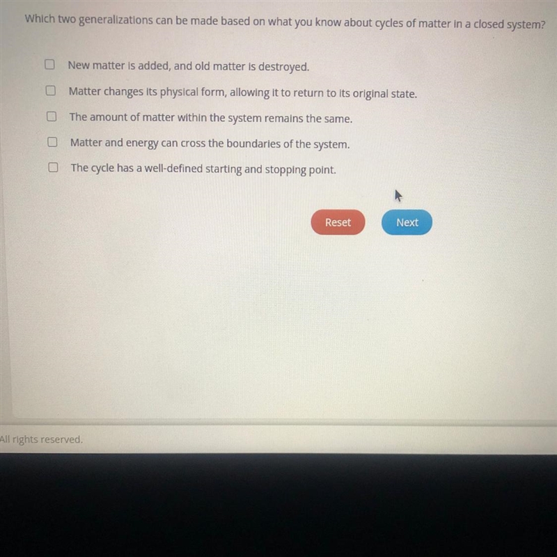 Which two generalizations can be made based on what you know about cycles of matter-example-1