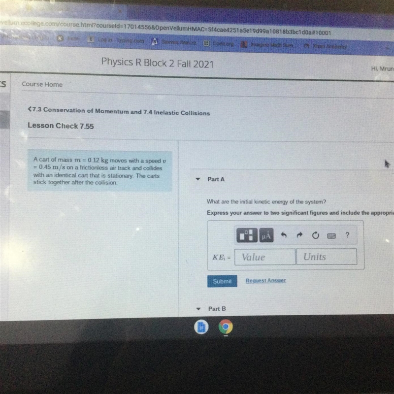 Number 1. Part b: what are the final kinetic energy of the system-example-1