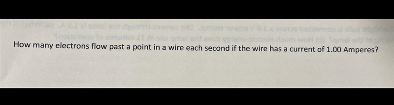 How many electrons flow past a point in a wire each second if the wire has a current-example-1