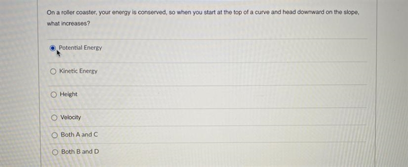 On a roller coaster, your energy is conserved, so when you start at the top of a curve-example-1