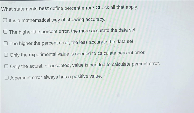 Which statement best define percent error? check all that apply.-example-1