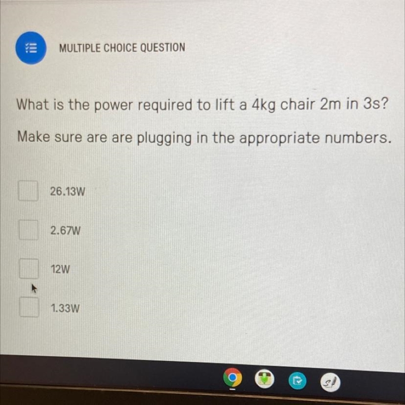 What is the power required to lift a 4kg chair 2m in 3s?-example-1