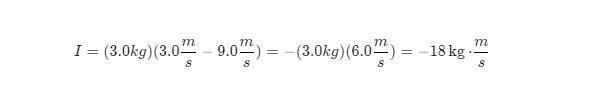 A 5.0 n force is applied to a 3.0 kg ball to change its velocity from +9.0m/s to +3.0m-example-1