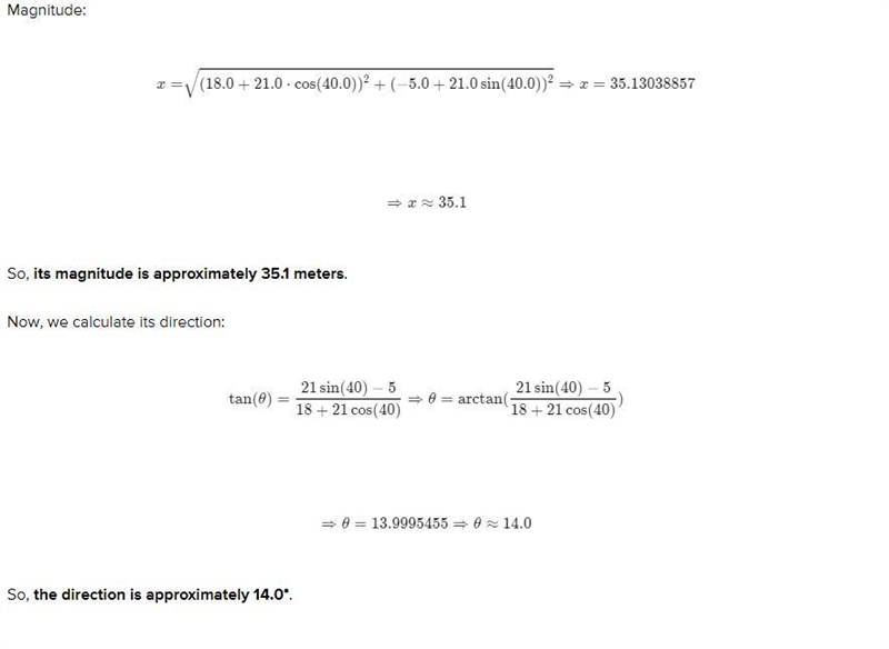 The magnitudes of the vectors A=5m 90 degrees, B=18m C=21m 40 degrees. Find magnitude-example-1