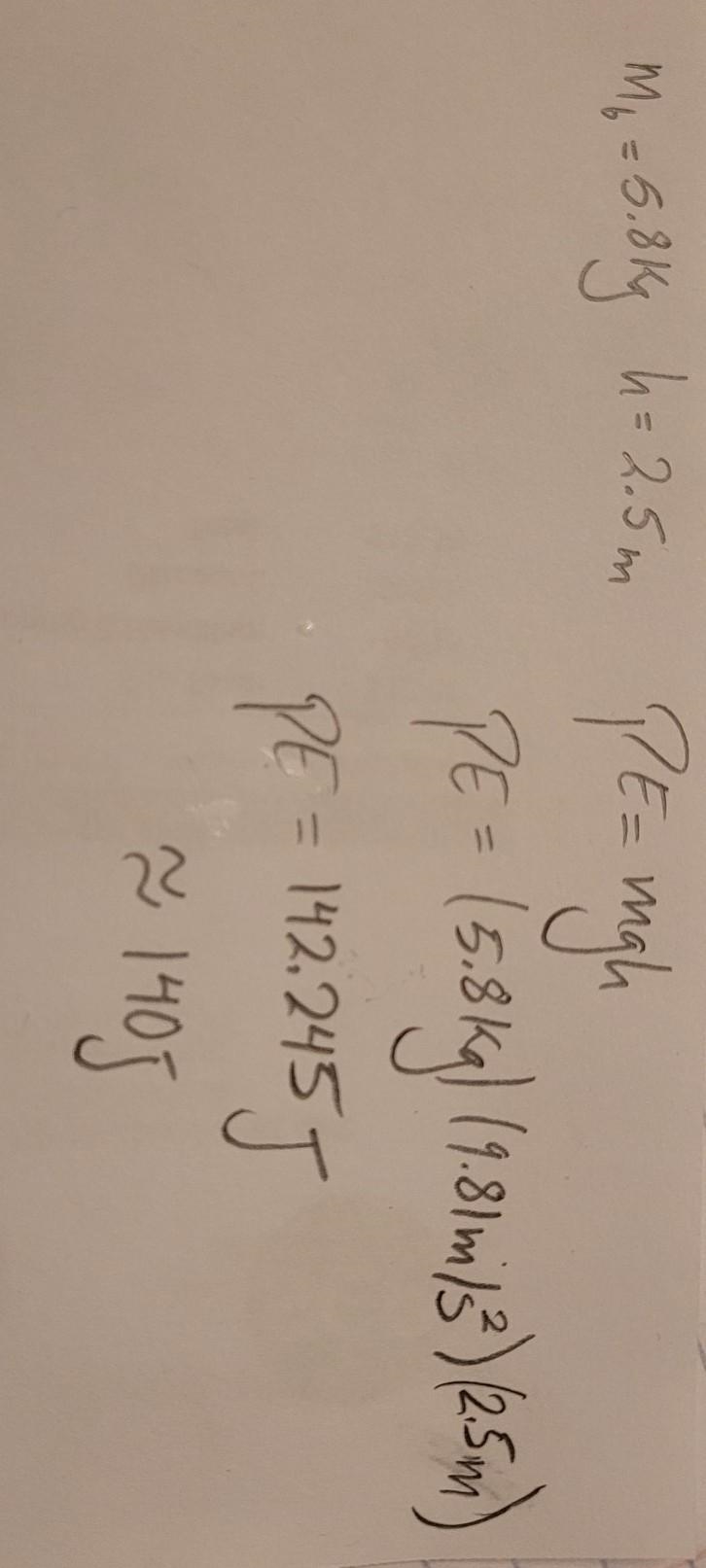 A box has a mass of 5.8 kg. the box is lifted from the garage floor and placed on-example-1