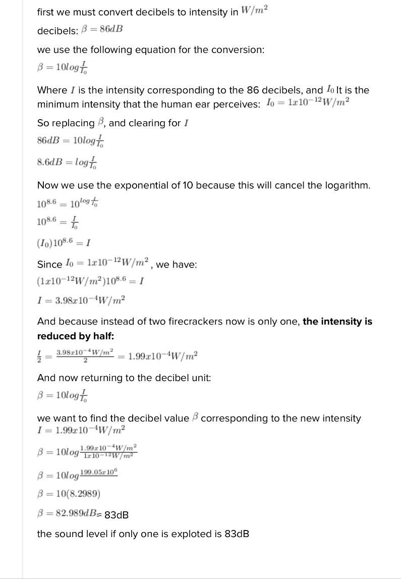 If two firecrackers produce a sound level of 91 dBdB when fired simultaneously at-example-1