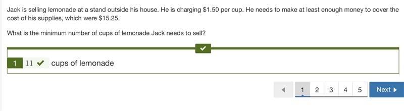 Jack is selling lemonade at a stand outside his house. He is charging $1.50 per cup-example-1