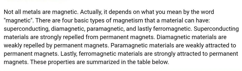 3. True or false. All objects that are made of metal are magnetic. Explain why or-example-1