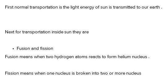 List three methods of energy transport in nature and explain how the energy is being-example-1