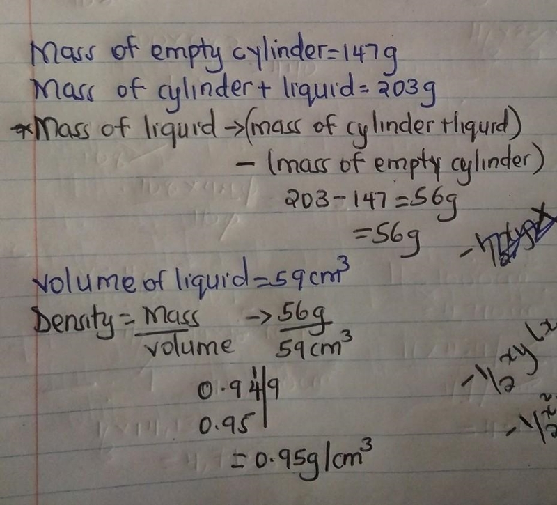 A student is measuring the density of a liquid. He places a measuring cylinder on-example-1