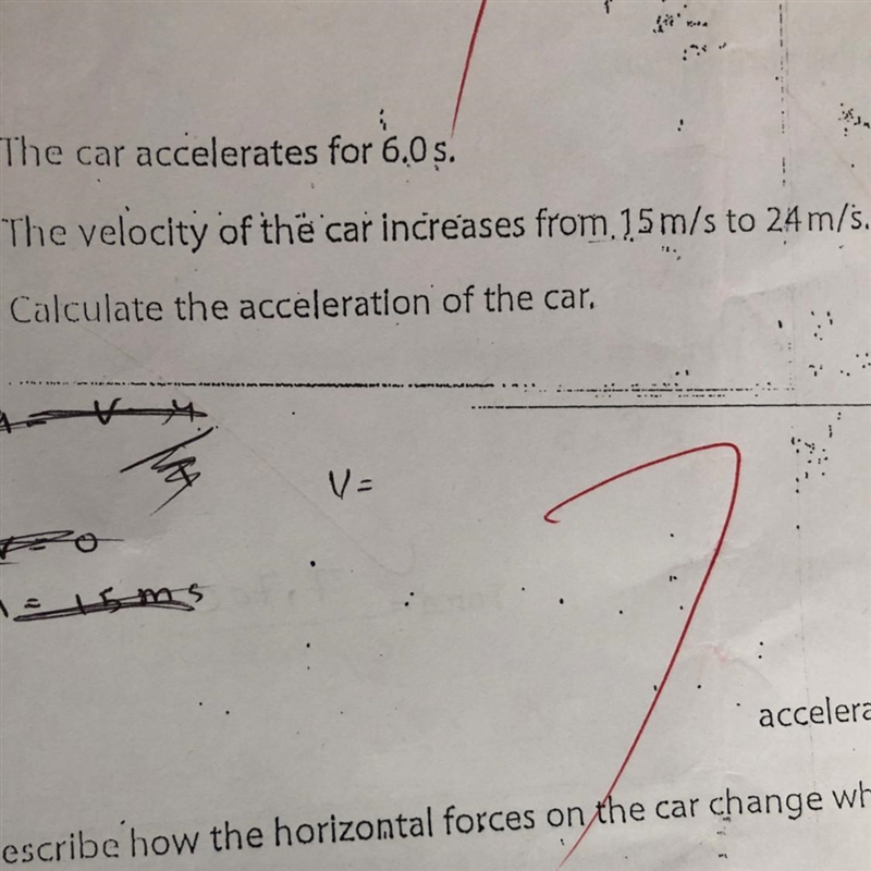 (ii) The car accelerates for 6.05. The velocity of the car increases from, 15 m/s-example-1