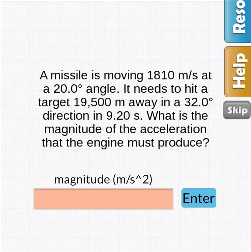 What is the magnitude of the acceleration that the engine must produce-example-1