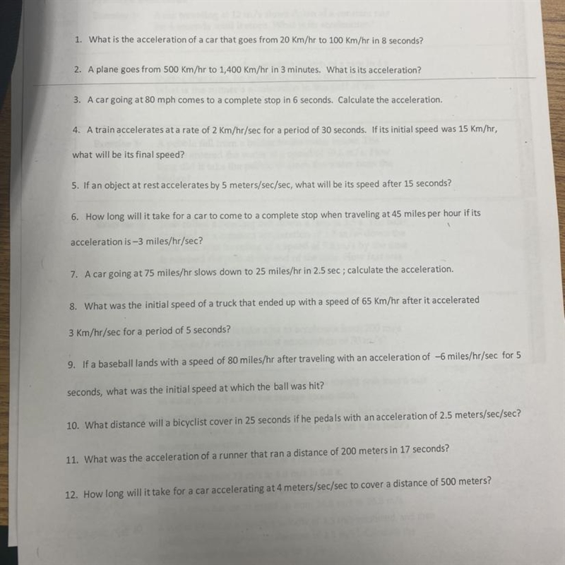 Question No. 11. What is the acceleration of a car that goes from 20 Km/hr to 100 Km-example-1