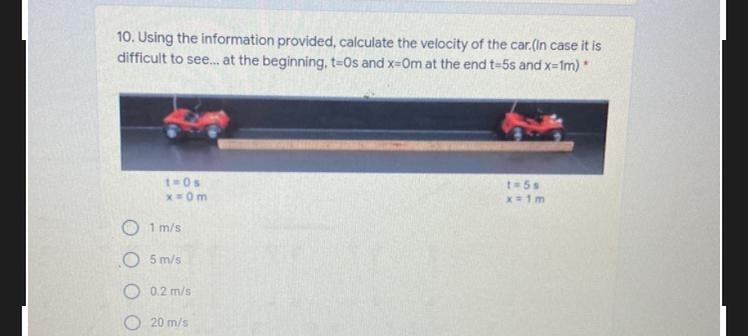 10. Using the information provided, calculate the velocity of the car. (In case it-example-1