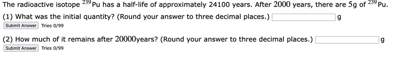 The radioactive isotope 239Pu has a half-life of approximately 24100 years. After-example-1