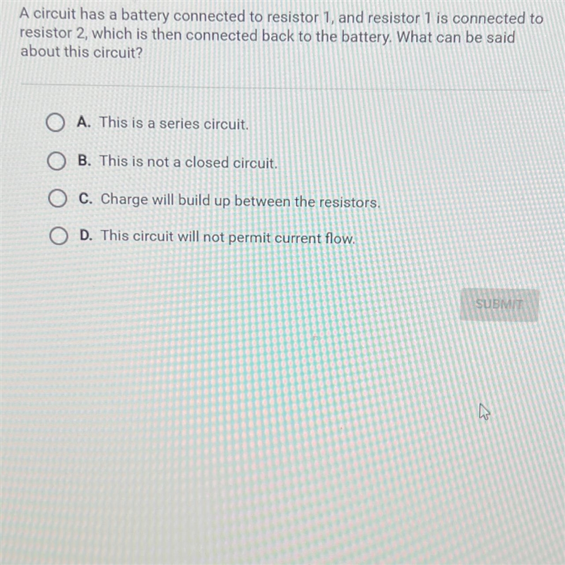 Question 5 of 25A circuit has a battery connected to resistor 1, and resistor 1 is-example-1