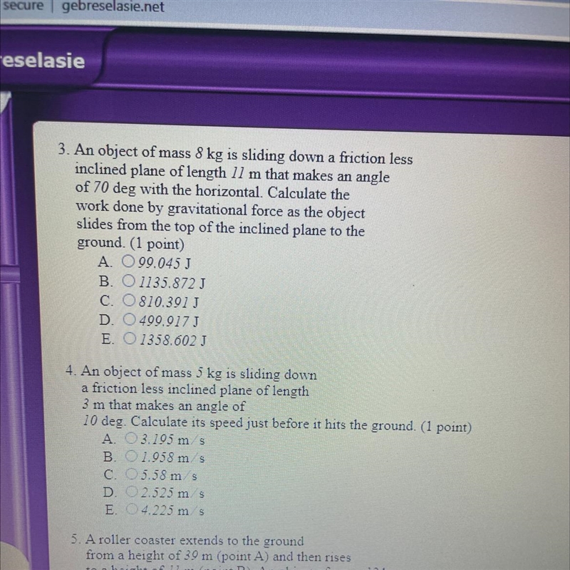 3. An object of mass 8 kg is sliding down a friction lessinclined plane of length-example-1