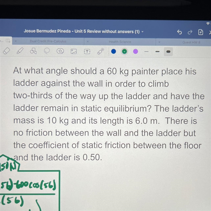 At what a goal should a 60 kg pager place as ladder against the wall-example-1