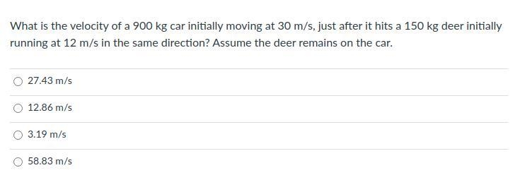 What is the velocity of a 900 kg car initially moving at 30 m/s, just after it hits-example-1