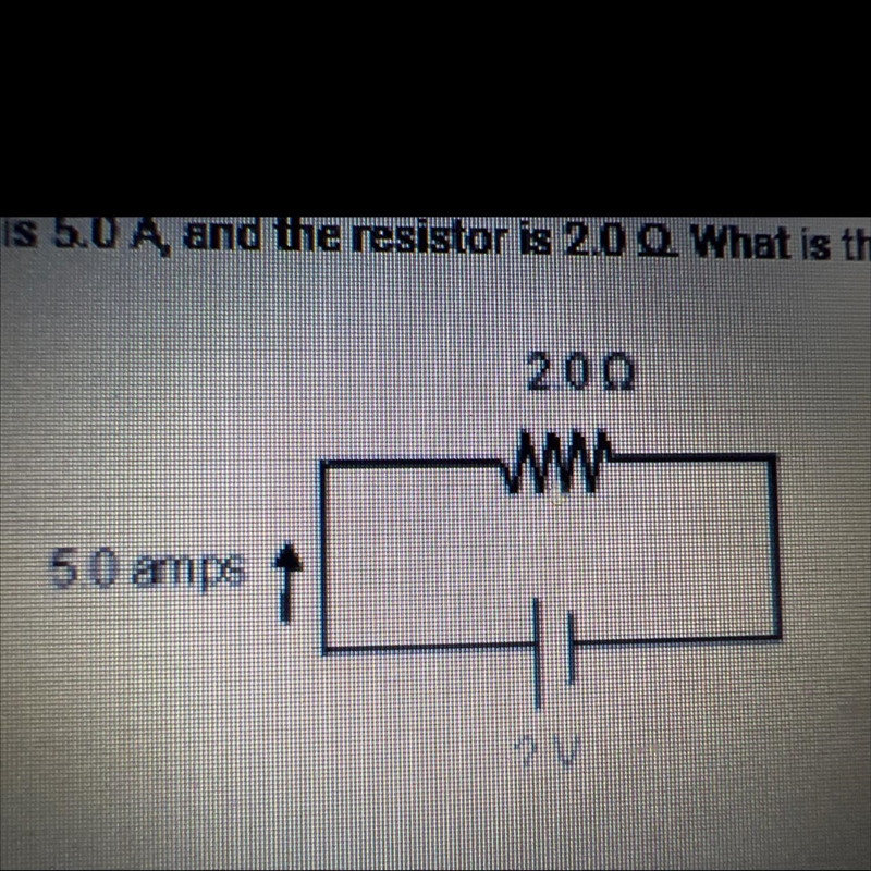 The current in the circuit shown is 5.0 A, and the resistor is 2.0 2 What is the potential-example-1