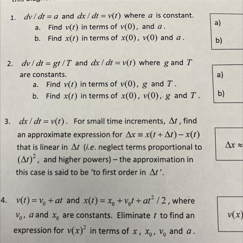 . dv/dt = a and dx/dt = v(t) where a is constant.Find v(t) in terms of v(0), and a-example-1