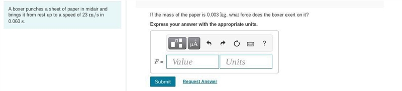 If the mass of the paper is 0.003 kg, what force does the boxer except on it?​-example-1