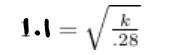 What is the value of k1.1 = square root of k/.28-example-1