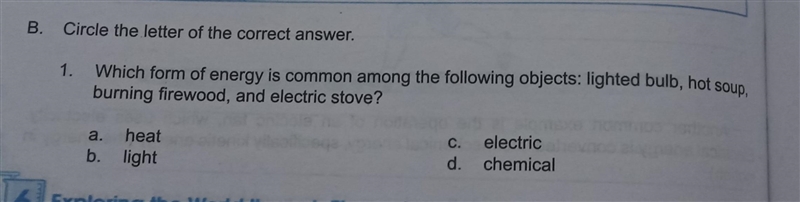 Help me, its science 1.) Which form of energy is common among the following objects-example-2