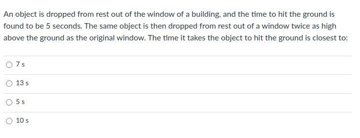 An object is dropped from rest out of the window of a building, and the time to hit-example-1