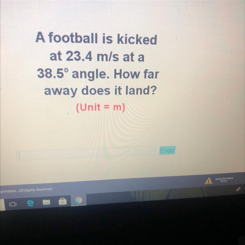 A football is kickedat 23.4 m/s at a38.5° angle. How faraway does it land?(Unit = m-example-1