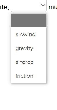 In order for an object to accelerate (blank) must be applied.-example-1