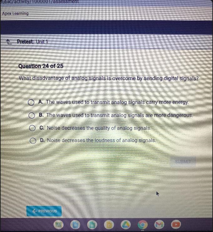 Question 24 of 25What disadvantage of analog signals is overcome by sending digital-example-1