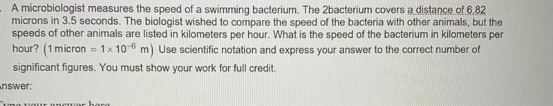 A microbiologist measures the speed of a swimming bacterium. The 2bacterium covers-example-1