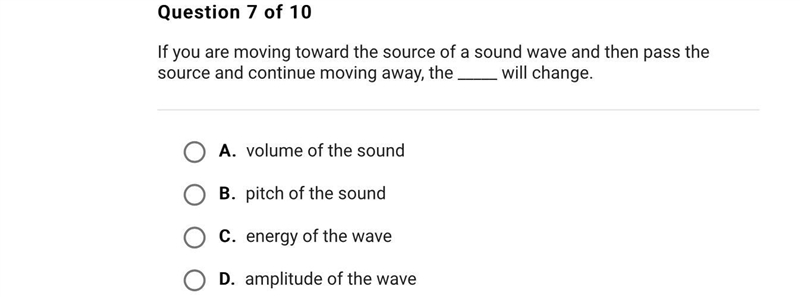 If you are moving toward the source of a sound wave and then pass the source and continue-example-1