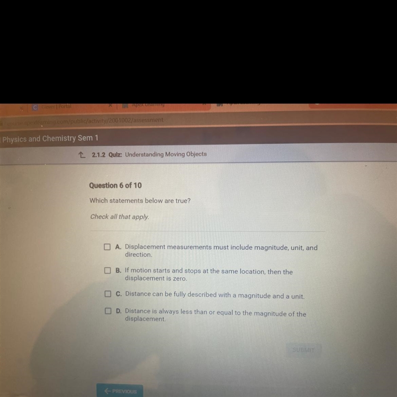 Question 6 of 10 Which statements below are true? Check all that apply. A. Displacement-example-1