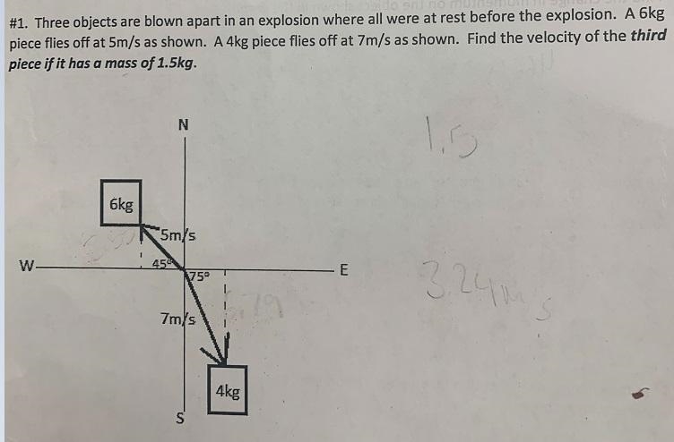 REVIEW-2 Extra 2-D Collisions/Explosions#1. Three objects are blown apart in an explosion-example-1