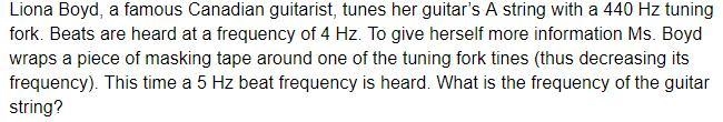 Liona Boyd, a famous Canadian guitarist, tunes her guitar’s A string with a 440 Hz-example-1