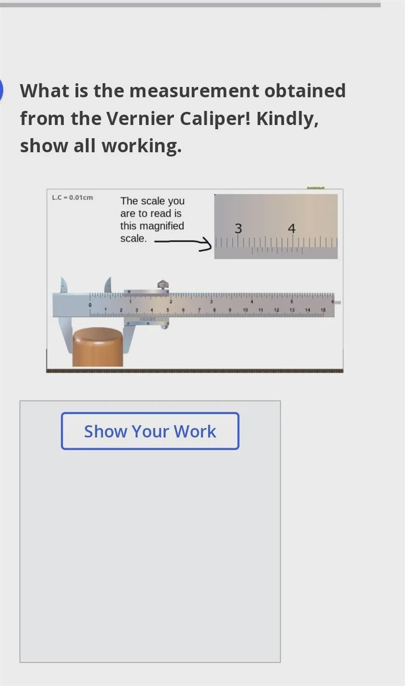 L.C -0.01cm The scale you are to read is this magnified scale-example-1