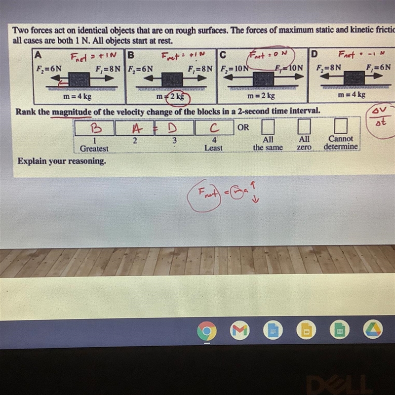 Which object(s) would accelerate the least if the ALL felt the same net force? A) A-example-1