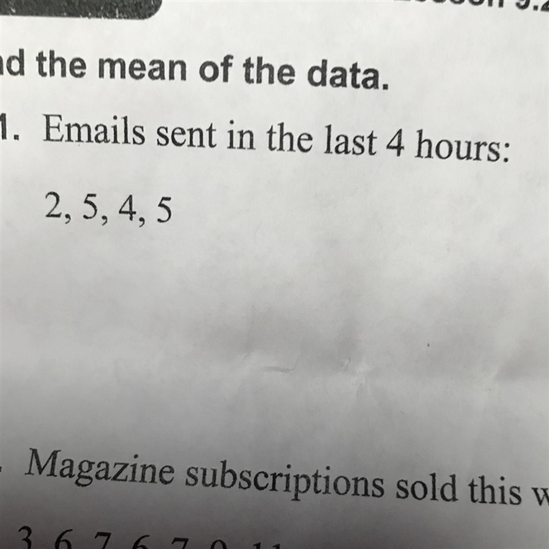 Find the mean of the data.Second part: Magazine subscription sold this week 3,6,7,6,7,9,11-example-1