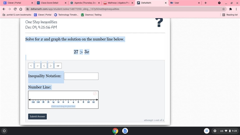 Solve for xx and graph the solution on the number line below.27\gt27>\,\,3x3x Inequality-example-1