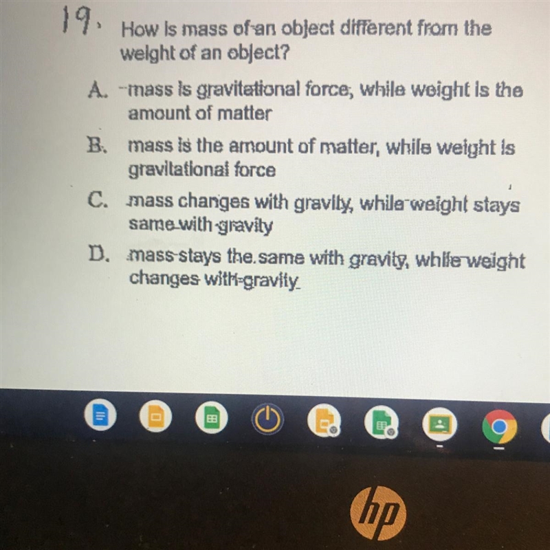 1How is mass of an object different from thewelght of an object?A. mass is gravitational-example-1