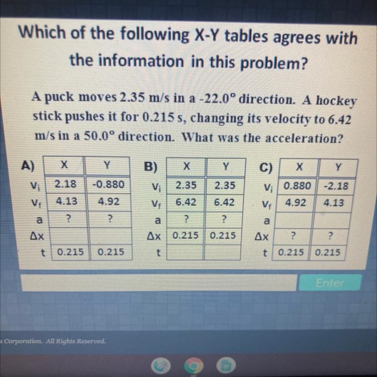 Which of the following X-Y tables agrees withthe information in this problem?A puck-example-1