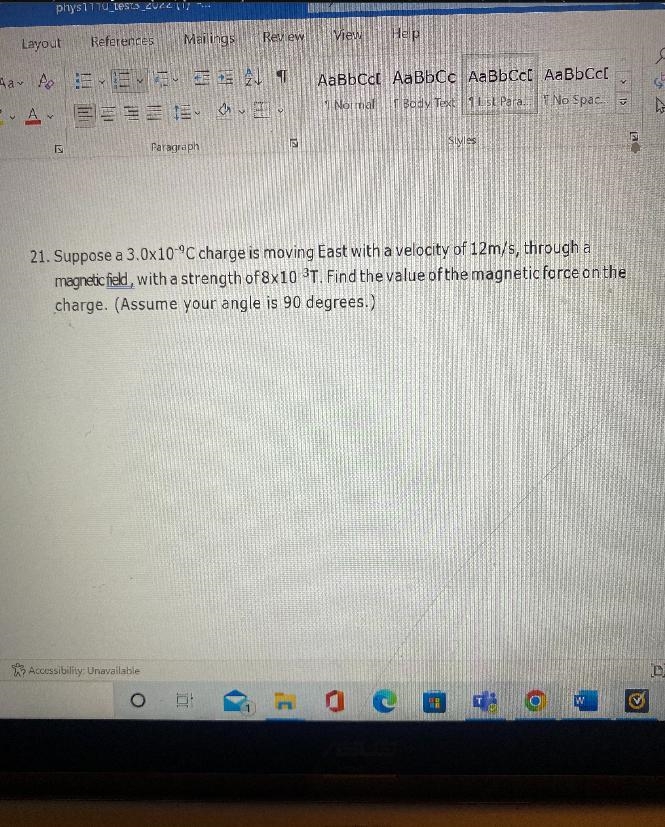 21. Suppose a 3.0x10°C charge is moving East with a velocity of 12m/s, through amagnetic-example-1