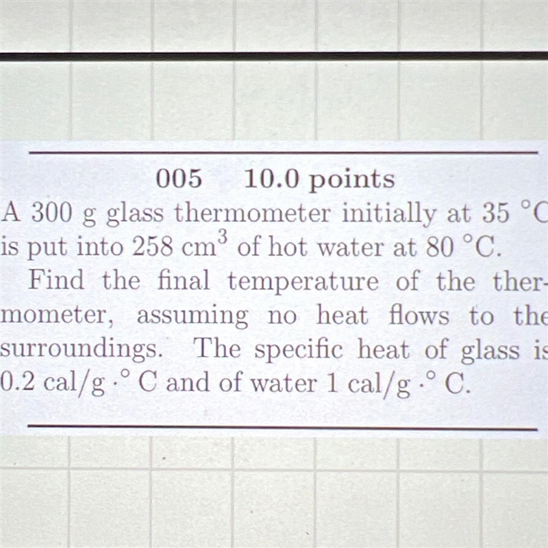 Find the final temperature of the thermometer assuming no heat flows to the surroundings-example-1