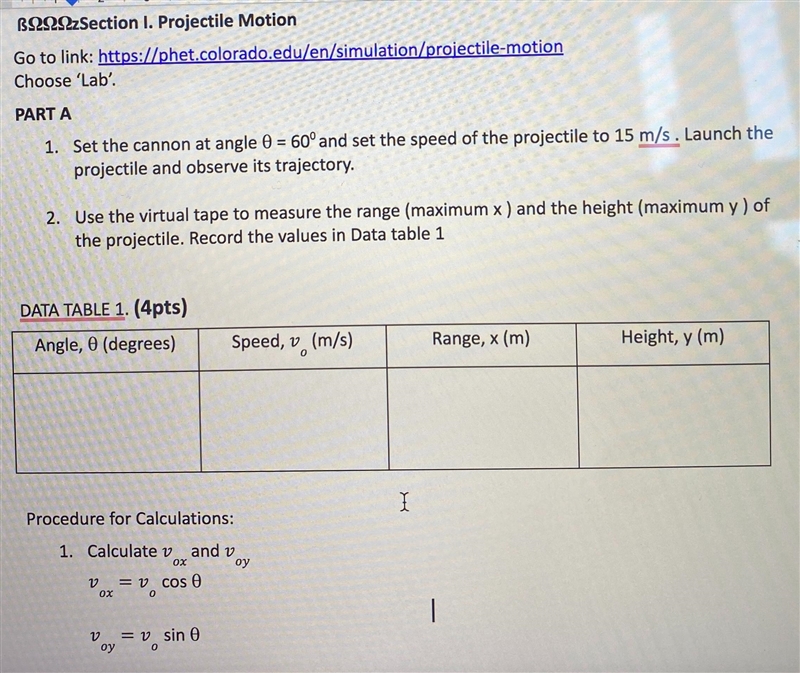 Procedure for Calculations:1. Calculate vox and voyvox = v0 cos 0Voy = v0 sin 0-example-1